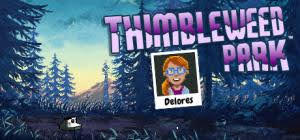 Delores - A Thimbleweed Park Mini-Adventure (cover)